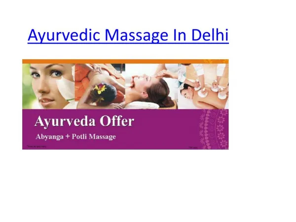 Ayurvedic Massage In Delhi