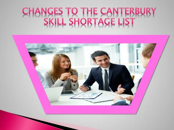 Changes to the Canterbury Skill Shortage List