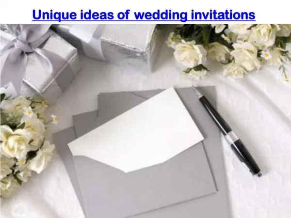 Unique ideas of wedding invitations