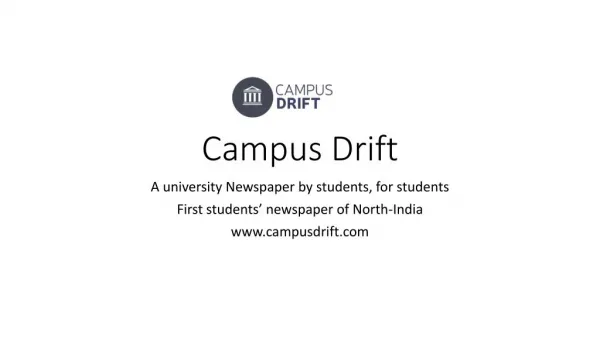 Campus Drift