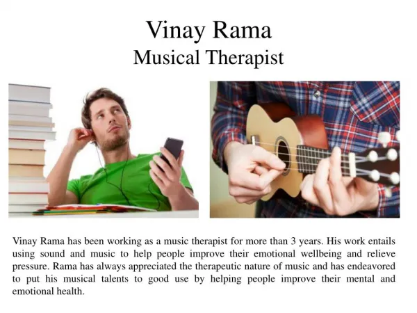 Vinay Rama - Musical Therapist