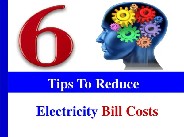 6 Tips To Save Electricity Bills