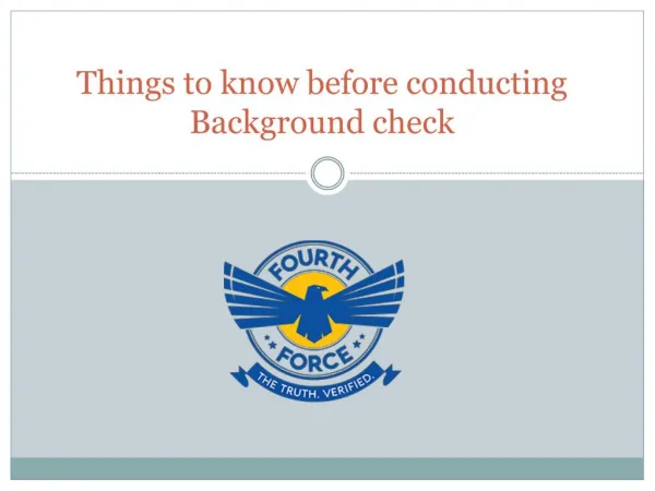 Things to know before conducting Background check