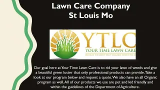 Lawn care company St. Louis Mo - slide 1