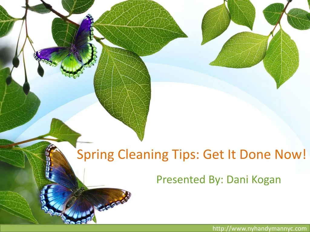 spring cleaning tips get it done now