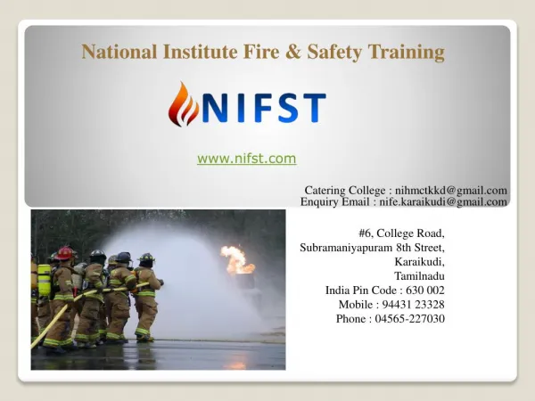 NIFE – Fire & Safety courses | Fire & Safety Training | NIHMCT, Karaikudi | National College