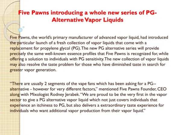 Five Pawns to introduce a new line of PG-Alternative Vapor Liquids