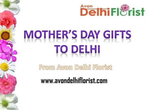 Send Mother's Day Gifts To Delhi
