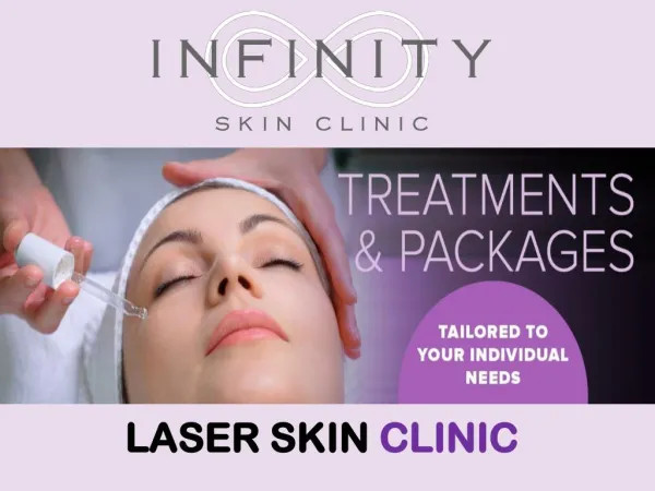 LASER SKIN CLINIC - Infinity Skin Clinic