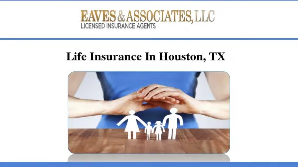 Life Insurance In Houston, TX