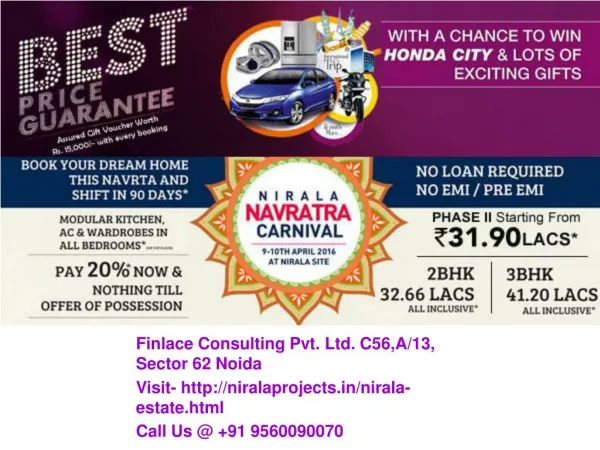 Nirala Estate Noida Extension Call@ 9560090070