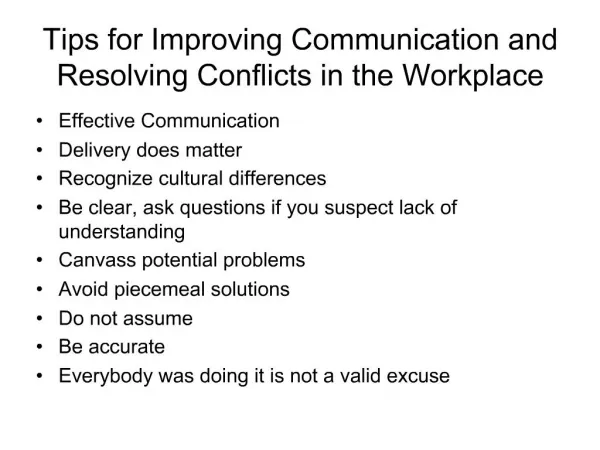 Tips for Improving Communication and Resolving Conflicts in the Workplace