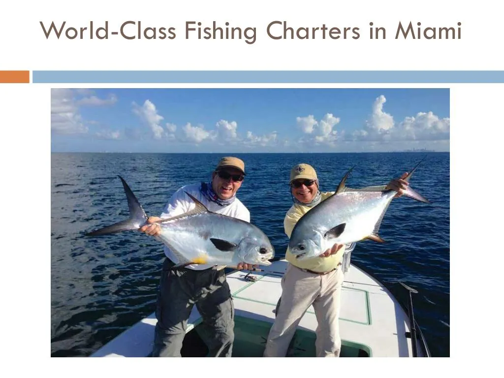 world class fishing charters in miami