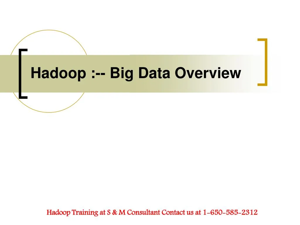 hadoop big data overview