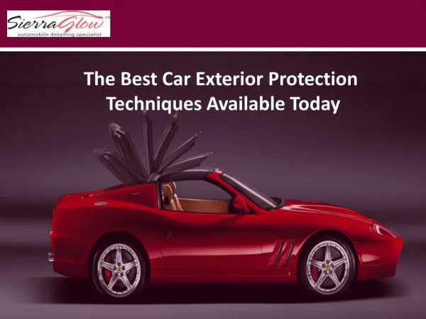 The best Car Exterior Protection Techniques available Today