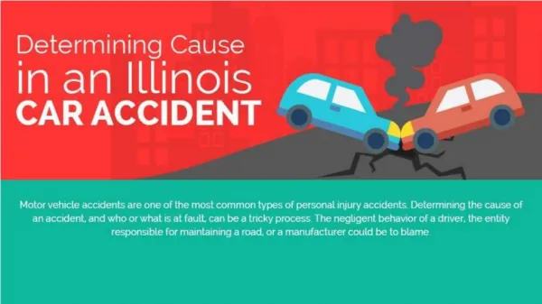 Determining cause in an illinois car accident
