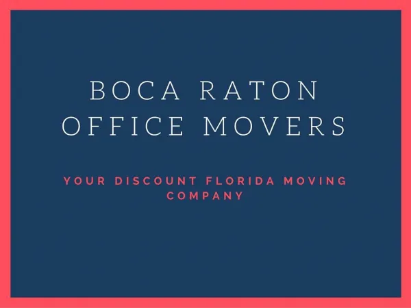 Boca Raton Office Movers and Packers