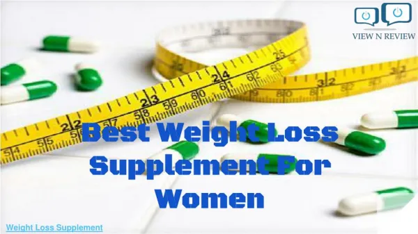 Best Weight Loss Supplement For Women | Viewnreview