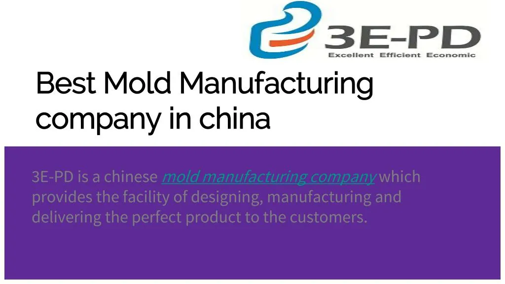 best mold manufacturing company in china