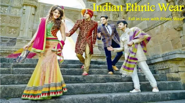 Get Graceful look with Indian Ethnic Wear