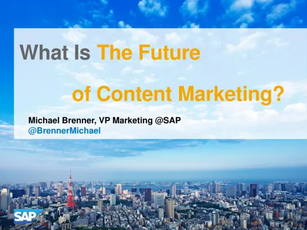 What Is The Future of Content Marketing [Trends and Predictions] #BtoBLive