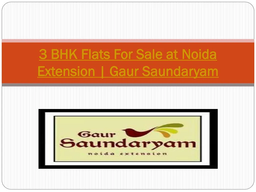 3 bhk flats for sale at noida extension gaur saundaryam