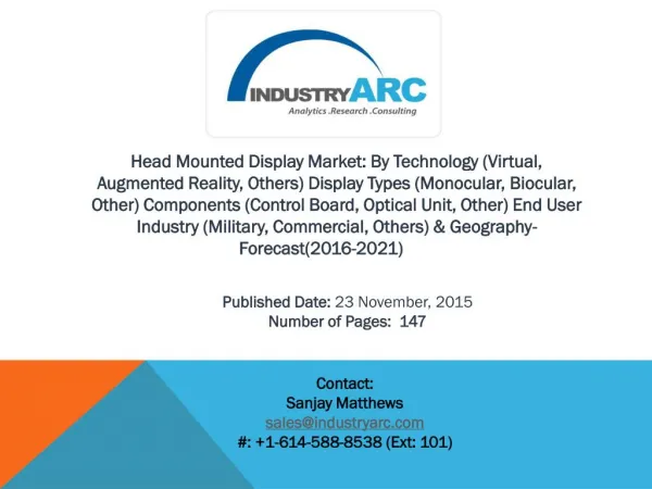 Head Mounted Display Market : new technology wave taking over the portable display market with growing margin.