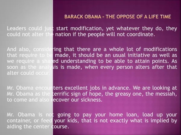 Barack Obama - The oppose of a Life