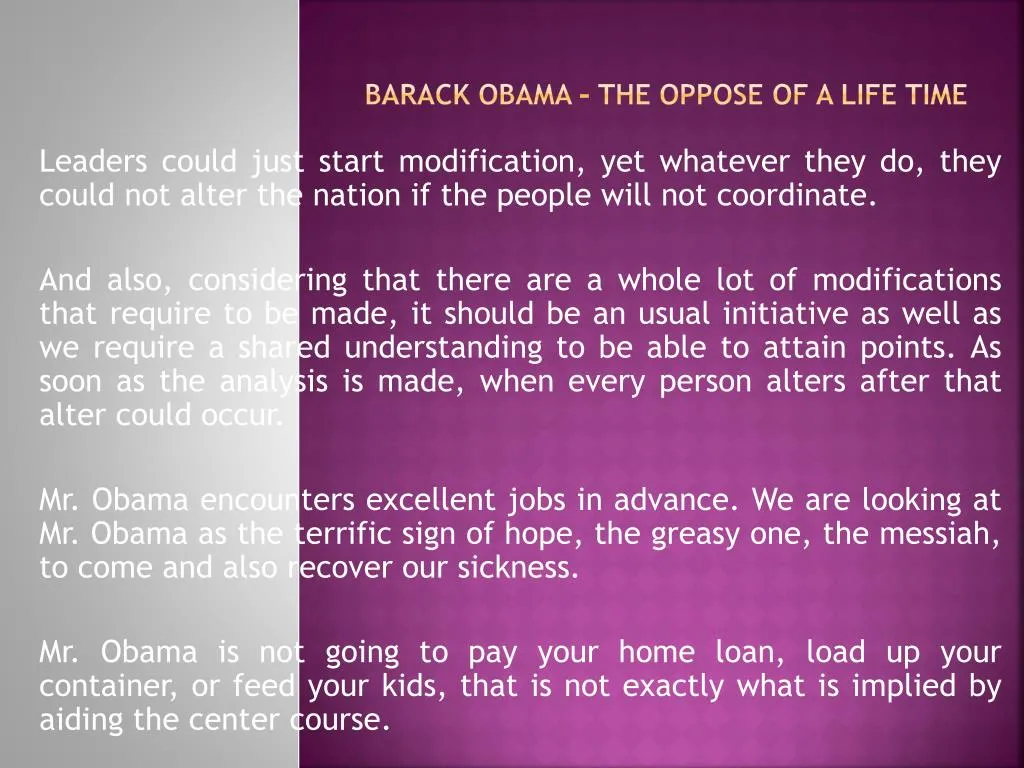 barack obama the oppose of a life time