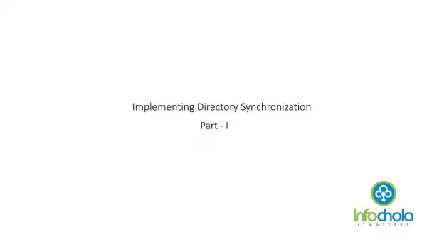 Implementing Directory Synchronization-Part1-infochola