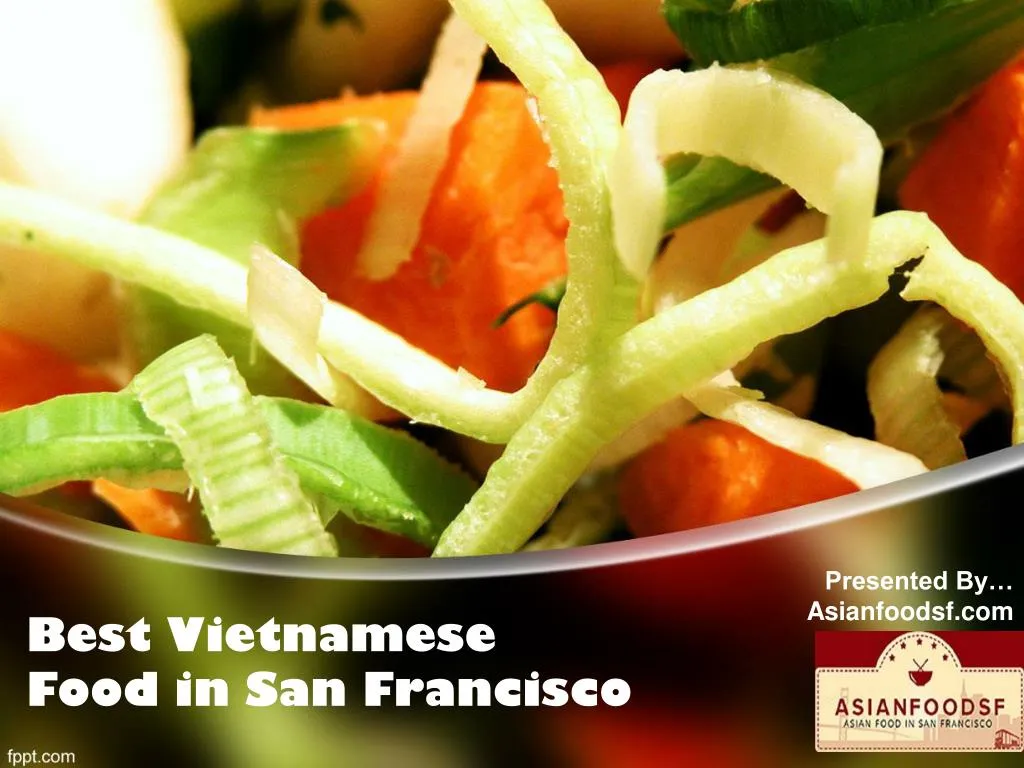 best vietnamese food in san francisco