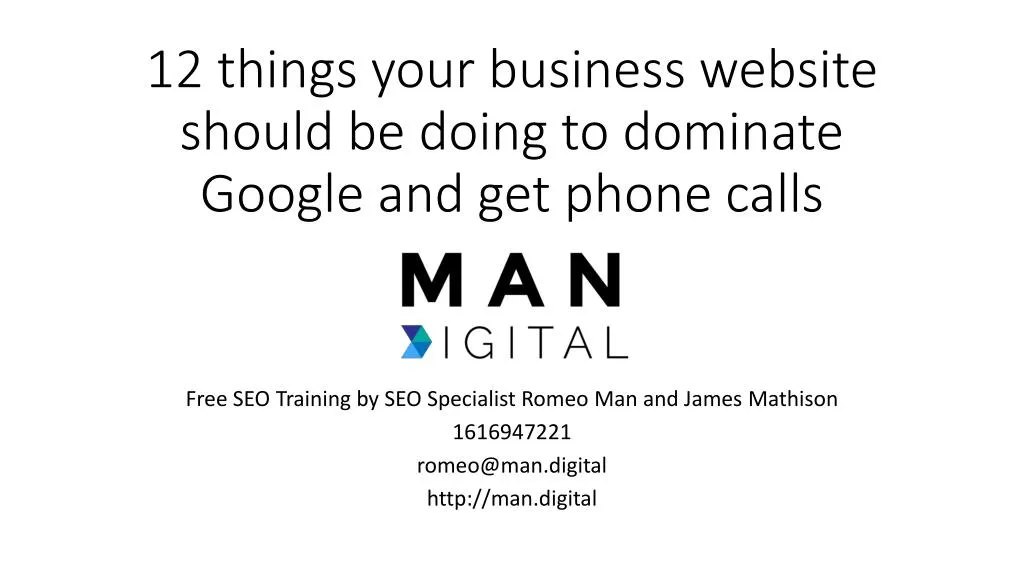12 things your business website should be doing to dominate google and get phone calls