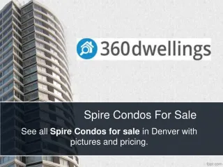 Spire Condos For Sale - slide 1