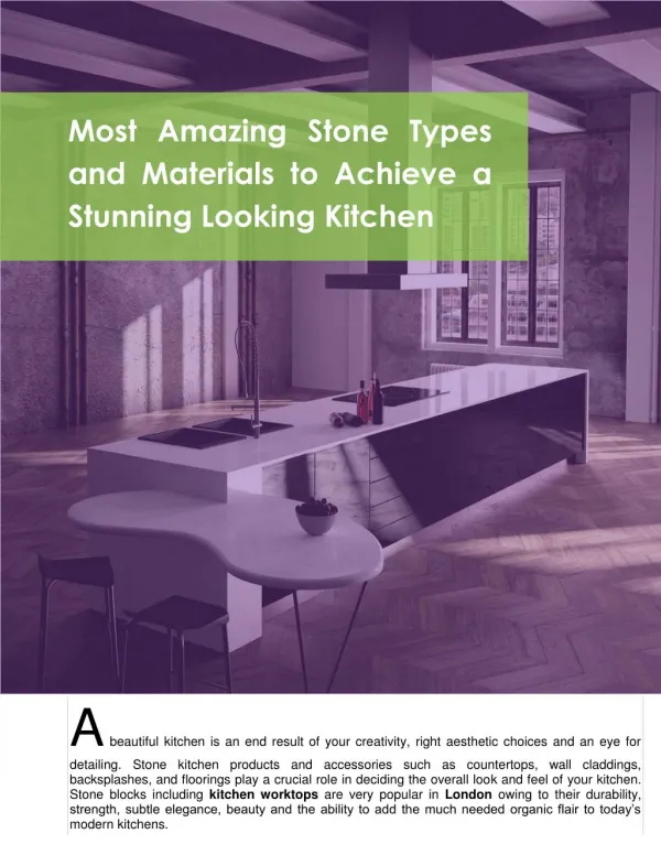 Most Amazing Stone Types and Materials to Achieve a Stunning Looking Kitchen