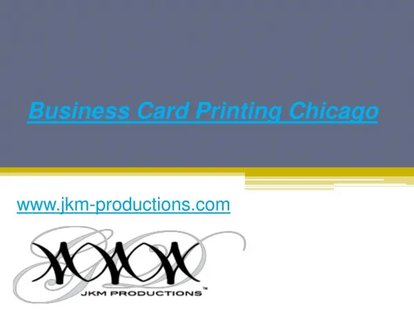 Business Card Printing in Chicago - Jkm-productions.com