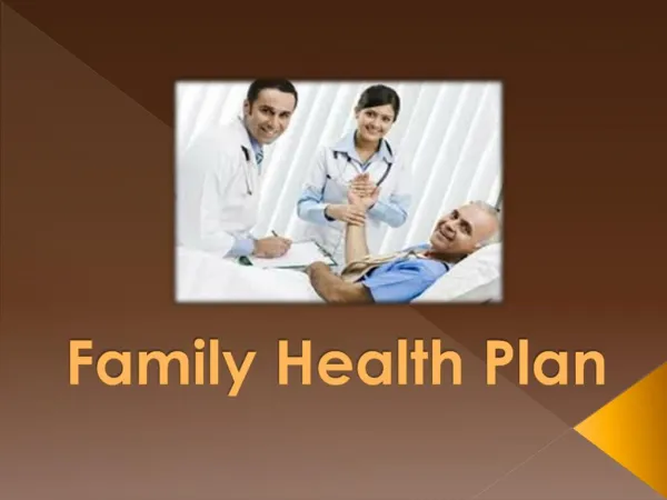 Family Health Plans - The Best Way to Access Coverage