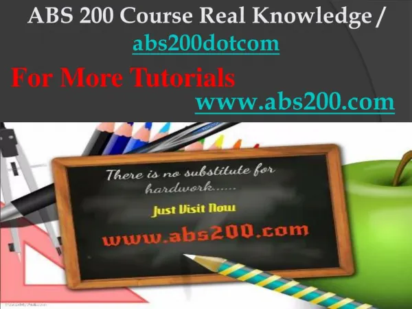 ABS 200 Course Real Knowledge / abs200dotcom