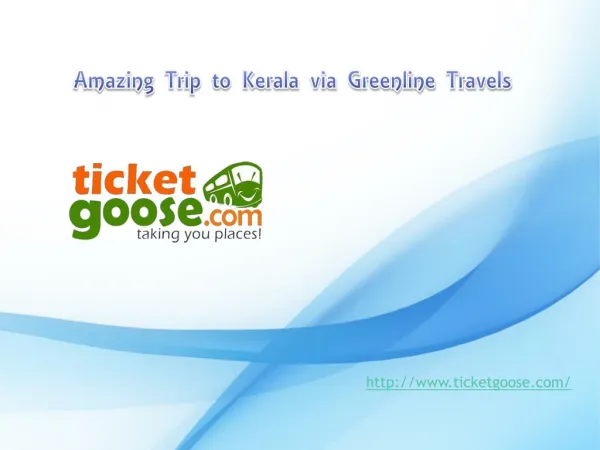 Amazing trip to kerala ticketgoose_Greenline Travels