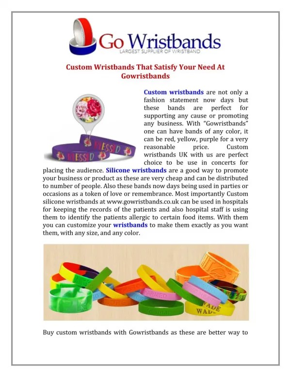 Custom Wristbands That Satisfy Your Need At Gowristbands