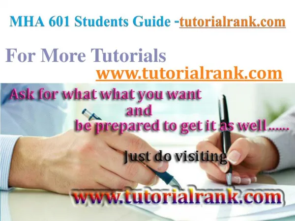 MHA 601 Course Success Begins / tutorialrank.com