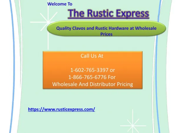 Adhesive Clavos and Door Straps of Rustic Express
