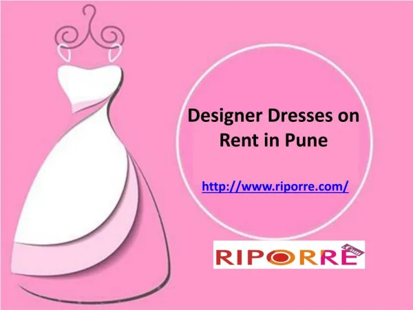Get Designer Dresses on Rent in Pune