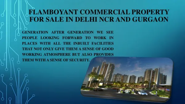 Flamboyant Commercial Property for Sale in Delhi NCR
