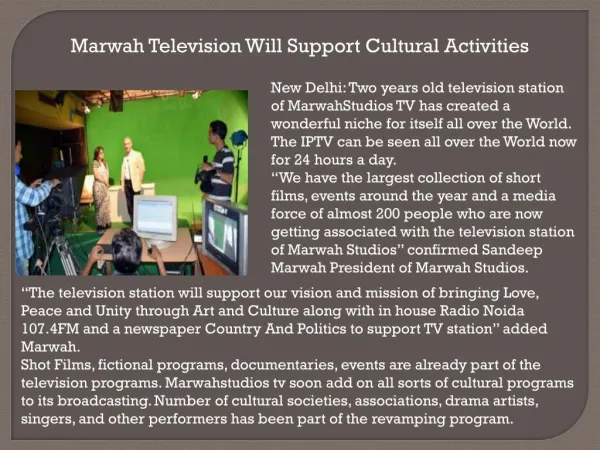 Marwah Television Will Support Cultural Activities