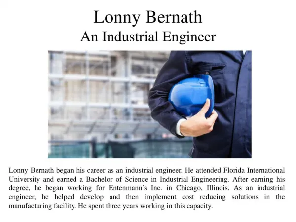 Lonny Bernath - An Industrial Engineer