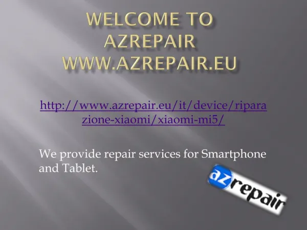 AZrepair.eu |Riparazione Xiaomi Mi5