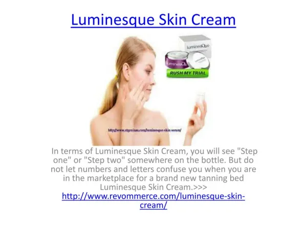 Luminesque Skin Cream Can Make Your Skin Healthy