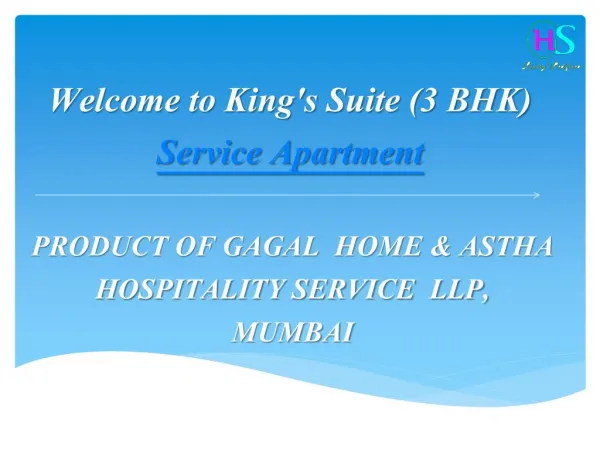King's Suite - Gagal Home & Astha Hospitality Service LLP