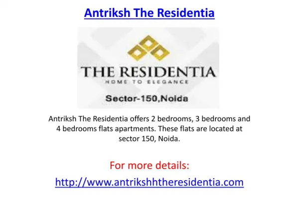 Antriksh the Residentia Housing Project