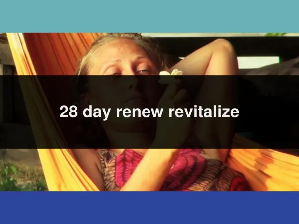 Orion Healing 28 day renew-revitalize